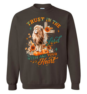 Christian Fall Sweatshirt Trust In The Lord With All Your Heart browm