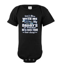 Load image into Gallery viewer, Don&#39;t Mess With Me My Daddy&#39;s A Trucker Kid&#39;s Trucker Tee Blue Design