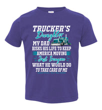 Load image into Gallery viewer, Trucker Daughter tshirt, Just Image What He Would Do For Me Toddler purple