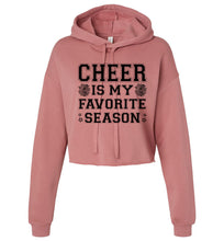Load image into Gallery viewer, Cheer Is My Favorite Season Cropped Hoodie Black Design mauve