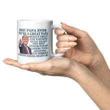 Load image into Gallery viewer, Funny Papa Trump 11oz White Mug Trump Papa Mug 2