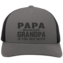Load image into Gallery viewer, Funny Papa Trucker Hat - Grandpa Is For Old Guys black