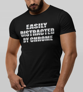 Easily Distracted By Chrome T-Shirt sales mockup