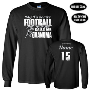 Football Grandma LS Shirt, My Favorite Football Player Calls Me Grandma