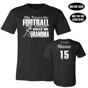 Football Grandma Shirt, My Favorite Football Player Calls Me Grandma
