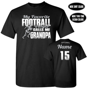 Football grandpa shirt | My Favorite Football Player Calls Me Grandpa | Football Grandpa T-shirts