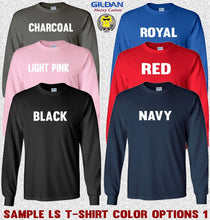 Load image into Gallery viewer, Gildan Long Sleeve T-Shirt Color Options 1
