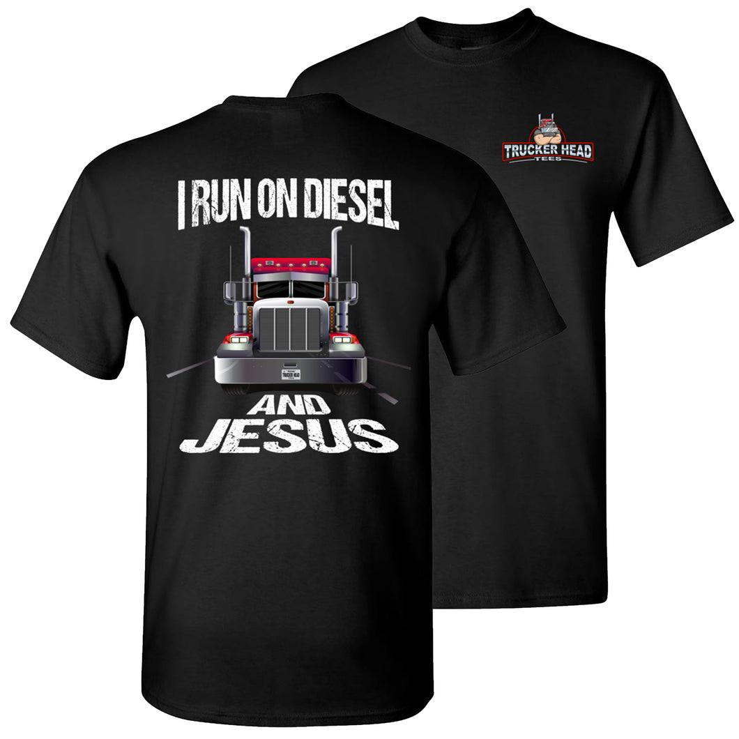 Christian Trucker T Shirts, I Run On Diesel And Jesus black