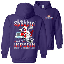 Load image into Gallery viewer, Funny Trucker Hoodie, If You Ain&#39;t Speedin&#39; You&#39;re Impedin&#39; purple