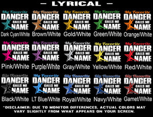 My Favorite Dancer Calls Me lyrical color options