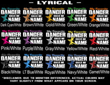 Load image into Gallery viewer, My Favorite Dancer Calls Me lyrical color options