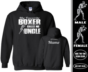 Boxing Uncle Hoodie, My Favorite Boxer Calls Me Uncle