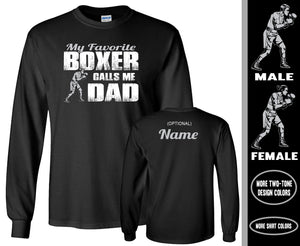 Boxing Dad LS Shirt, My Favorite Boxer Calls Me Dad