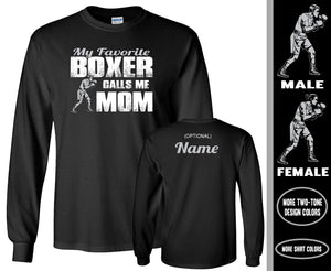 Boxing Mom LS Shirt, My Favorite Boxer Calls Me Mom
