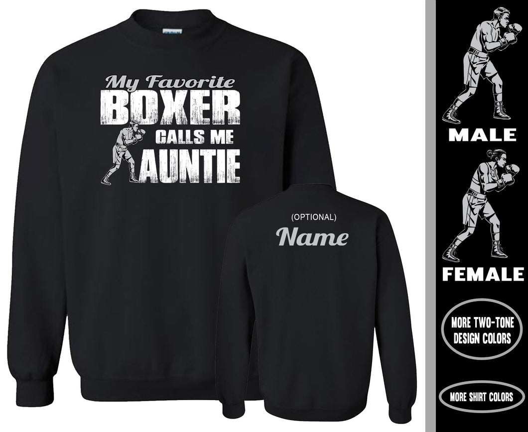Boxing Aunt Sweatshirt, My Favorite Boxer Calls Me Auntie