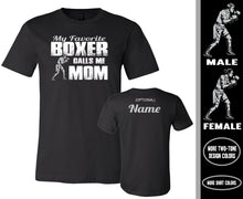 Load image into Gallery viewer, Boxing Mom Shirt, My Boxer Calls Me Mom