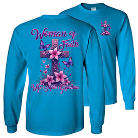 Christian Grandma Shirt: Woman Of Faith Long Sleeve T-Shirt sapphire 