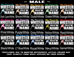 My Favorite Wrestler Calls Me Male Color Options