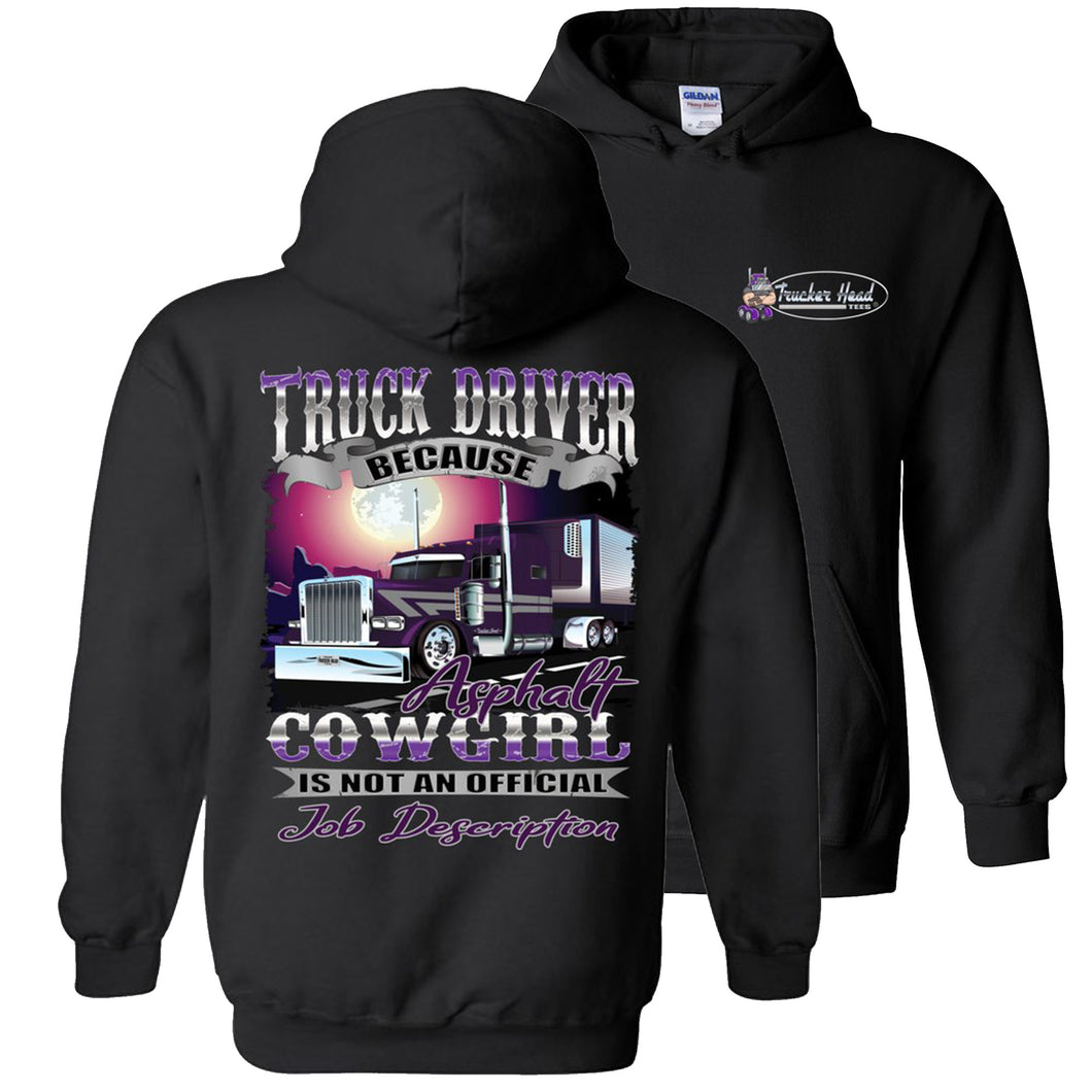 Asphalt Cowgirl Lady Truck Driver Hoodie pullover