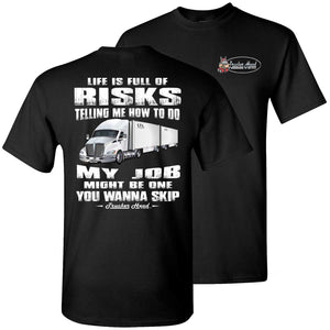 Life Is Full Of Risks LTL Truck Driver, Funny truck driver quotes, Funny gift for Truckers black
