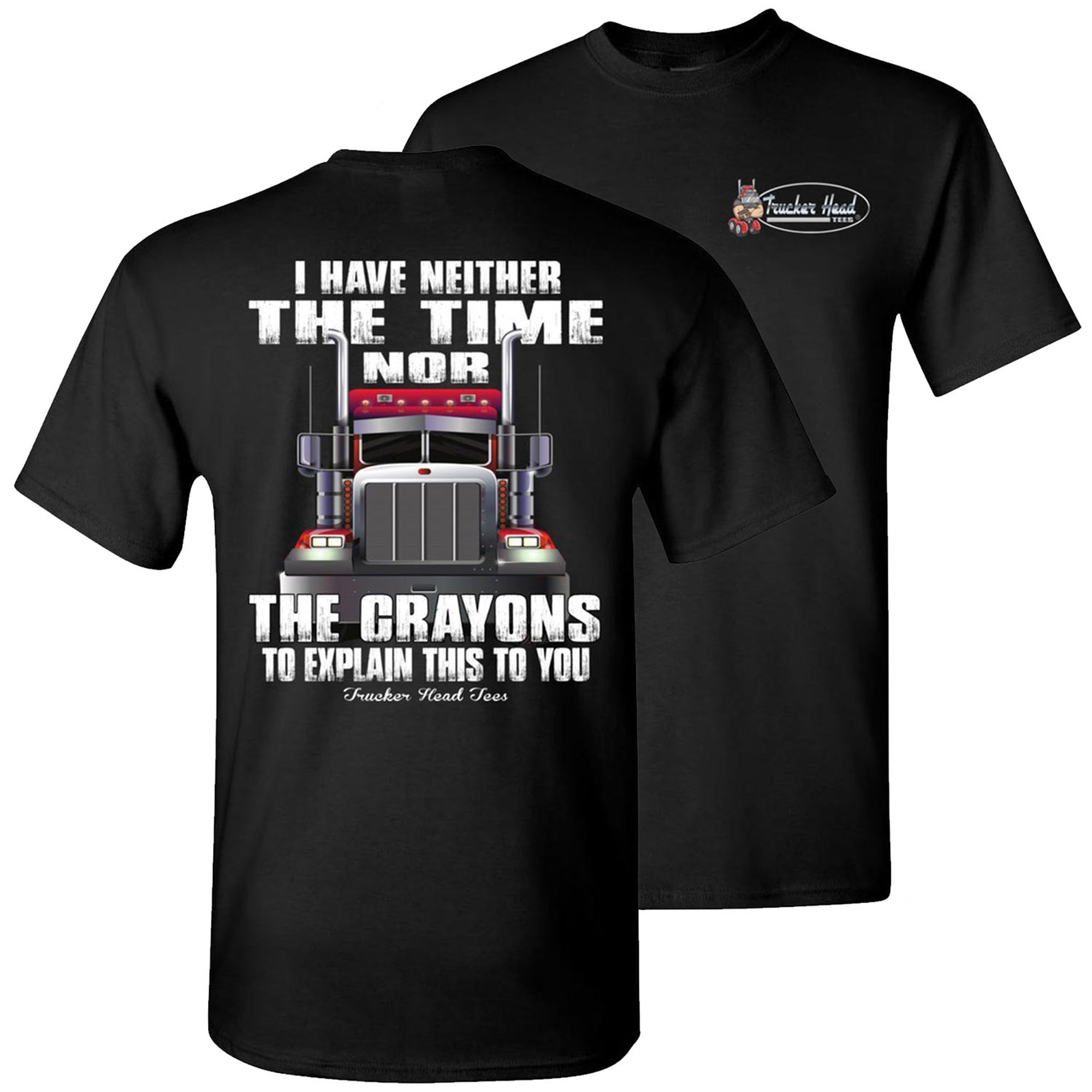 Without Trucks Everything Stops Support Truck Drivers T-Shirt - TeeNavi