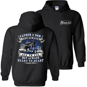 Father & Son Not Always Eye To Eye But Always Heart To Heart Truck Driver Hoodies 