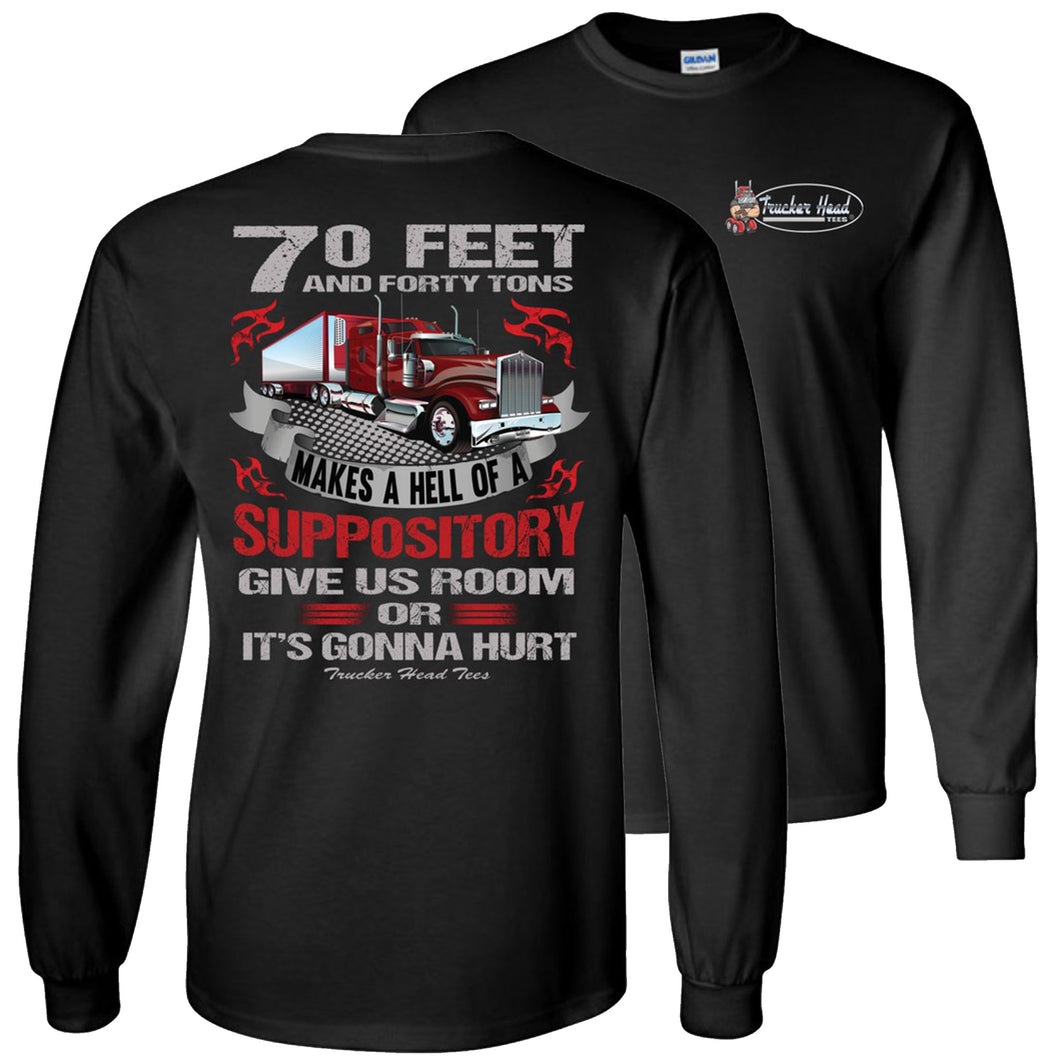 Give Us Room Or It's Gonna Hurt! Funny Trucker Shirts LS