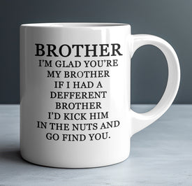 Funny Brother Mug: Kick Him In The Nuts 