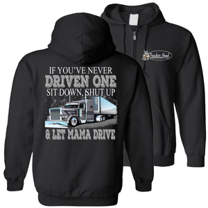 Let Mama Drive Funny Lady Truck Driver Hoodies zip