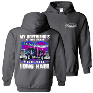 My Boyfriend's A Trucker And I'm In It For The Longhaul Truckers Girlfriend Hoodie charcoal