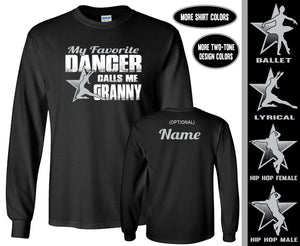 Dance Granny LS Shirt, My Favorite Dancer Calls Me Granny