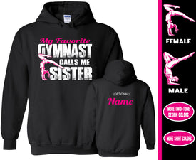 Gymnast Sister Hoodie, My Favorite Gymnast Calls Me Sister