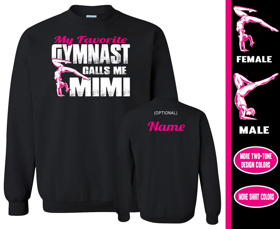 Gymnasts Mimi Sweatshirt, My Favorite Gymnast Calls Me Mimi