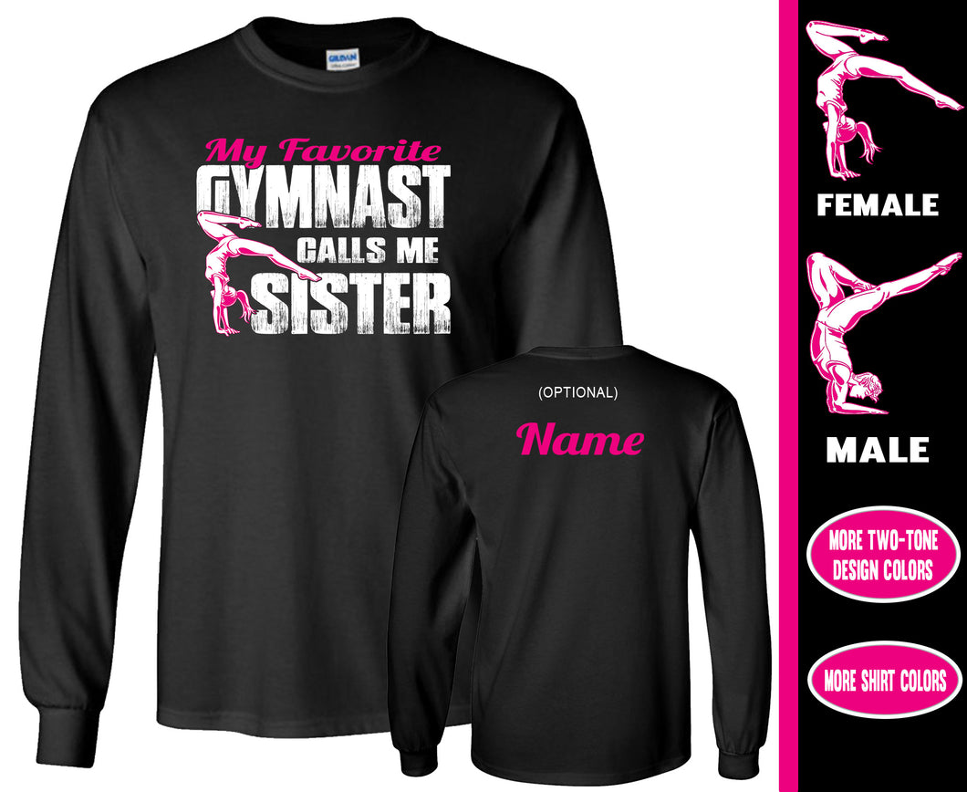 Gymnastics Sister Shirt LS, My Favorite Gymnast Calls Me Sister