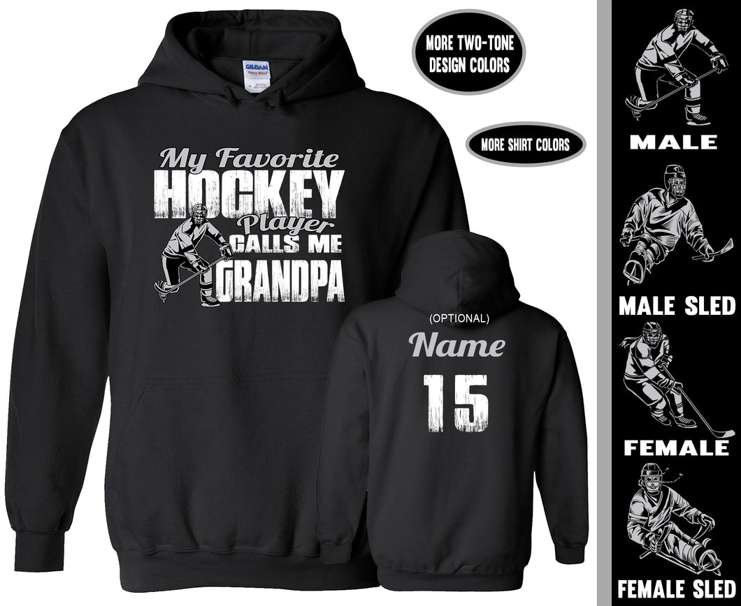 My Favorite Hockey Player Calls Me Grandpa Custom Hockey Grandpa Hoodie