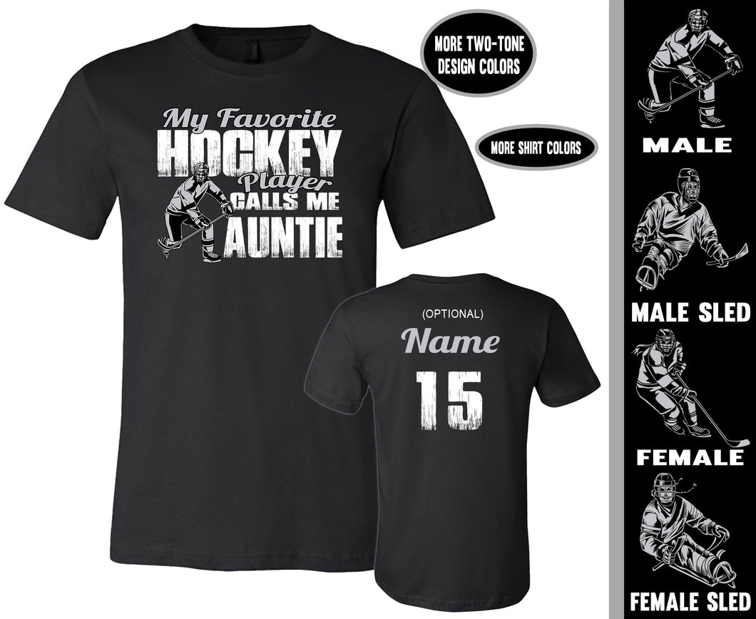 Hockey Aunt Shirt, My Favorite Hockey Player Calls Me Auntie