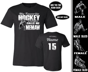 Hockey Memaw Shirt, My Favorite Hockey Player Calls Me Memaw