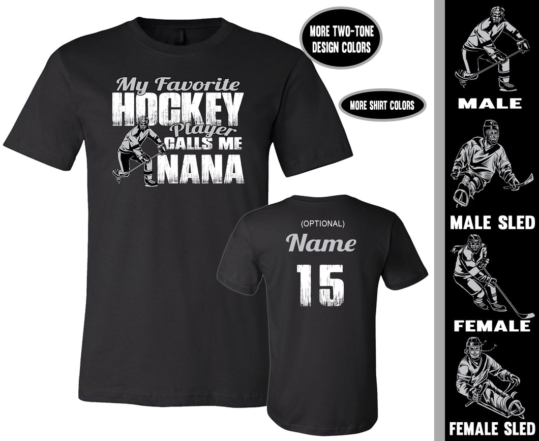 Hockey Nana Shirt, My Favorite Hockey Player Calls Me Nana