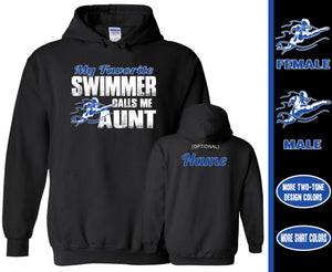 Swim Aunt Hoodie, My Favorite Swimmer Calls Me Aunt