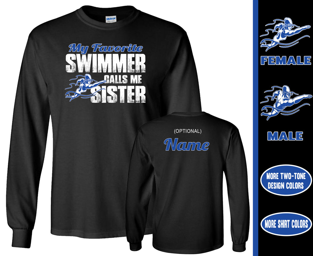 Swim Sister Shirt LS, My Favorite Swimmer Calls Me Sister