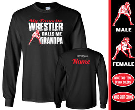 Wrestling Grandpa Long Sleeve Shirt | My Favorite Wrestler Calls Me Grandpa