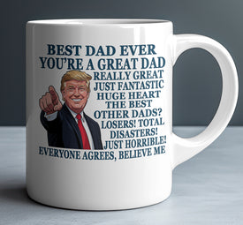 Funny Dad Trump 11oz White Mug Trump Dad Mug m2