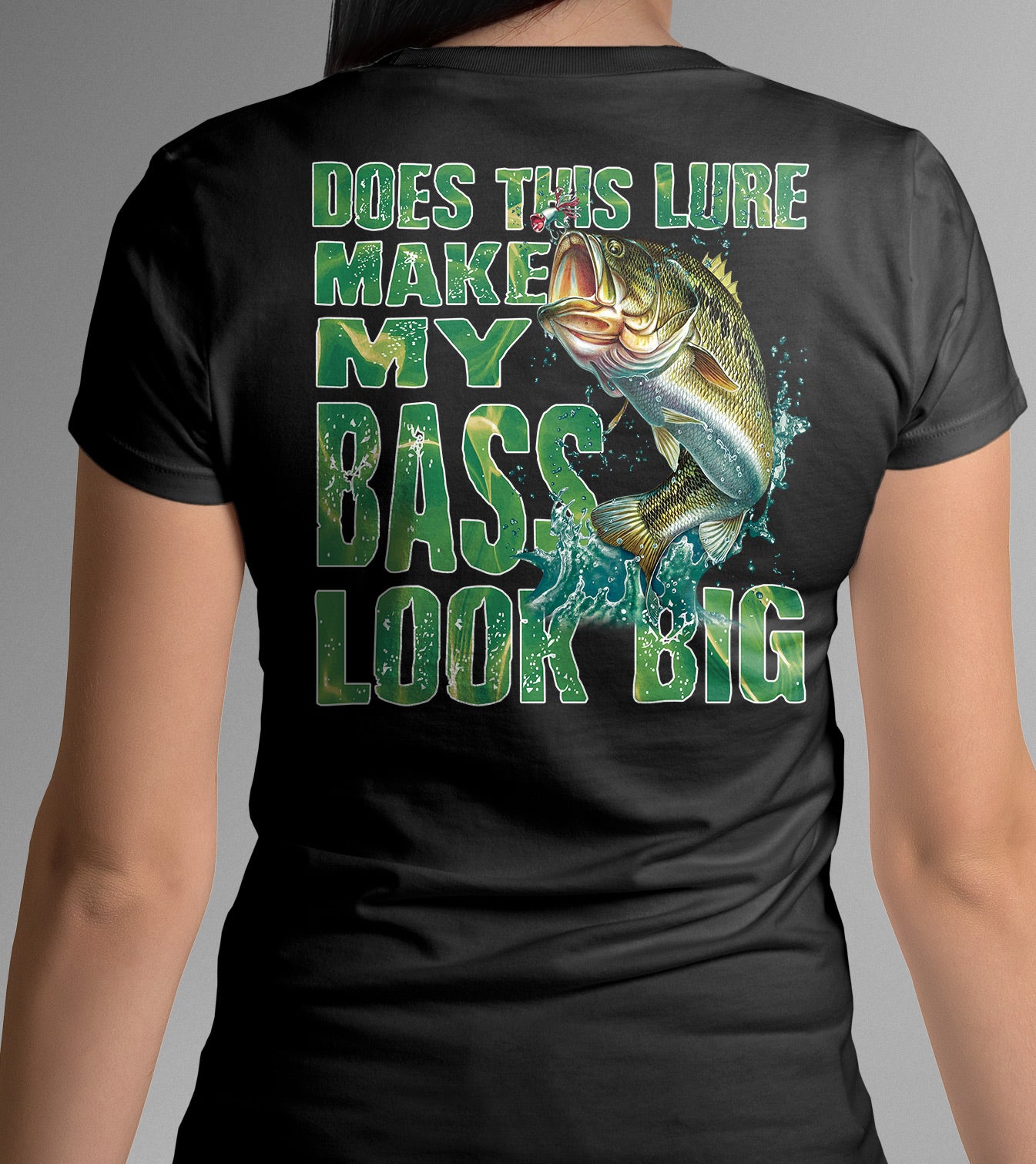 Does This Lure Make My Bass Look Big Funny Fishing Shirts V-Neck Tee / Black / L