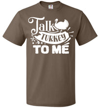Load image into Gallery viewer, Talk Turkey To Me Funny Thanksgiving Shirts fol Chocolate