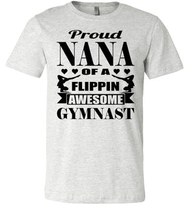 Proud Nana Of A Flippin Awesome Gymnast Gymnastics Nana T-Shirt ash