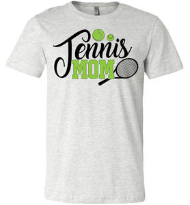 Tennis Mom T shirt | Tennis Mom Gifts ash