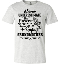 Load image into Gallery viewer, The Power Of A Praying Grandmother T-Shirt ash