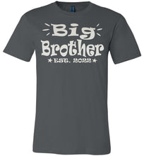 Load image into Gallery viewer, Big Brother EST 2022 Big Brother Shirt adult &amp; youth grey