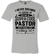 Load image into Gallery viewer, Super Cool Pastor Funny Pastor Shirts gray