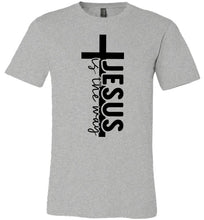 Load image into Gallery viewer, Jesus Is The Way Christian Quote Shirts grey